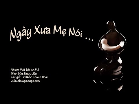 Ngày xưa Mẹ nói