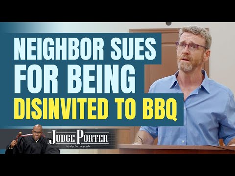 Neighbor Sues For Being Uninvited to Neighbors BBQ.
