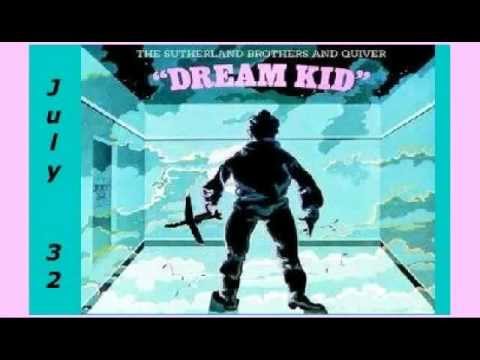 Sutherland Brothers and Quiver - Dream Kid (+ lyrics 1973)