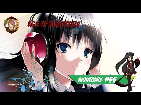 ▶ Best Nightcore Mix ♫ # 66 //2016\\