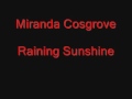 Miranda Cosgrove Raining Sunshine