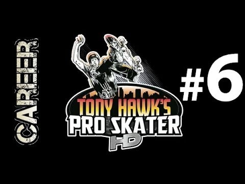 Tony Hawk's Pro Skater HD Career Walkthrough: Downhill Jam [Part 6]