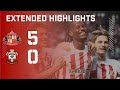 Extended Highlights | Sunderland AFC 5 - 0 Southampton FC