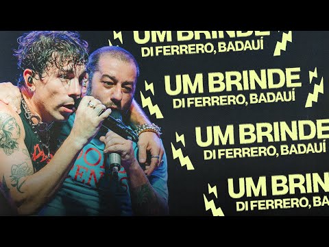 DI FERRERO, BADAUÍ - UM BRINDE (Clipe Oficial)