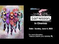 Short Ver In Cinemas June 4 Macross Delta Walküre FINAL LIVE TOUR 2023 Last Mission