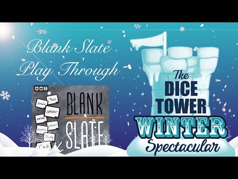 Blank Slate Play Through - Winter Spectacular