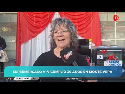 Supermercado V+V cumplió 30 años en Monte Vera | Daniela Villalba - Propietaria