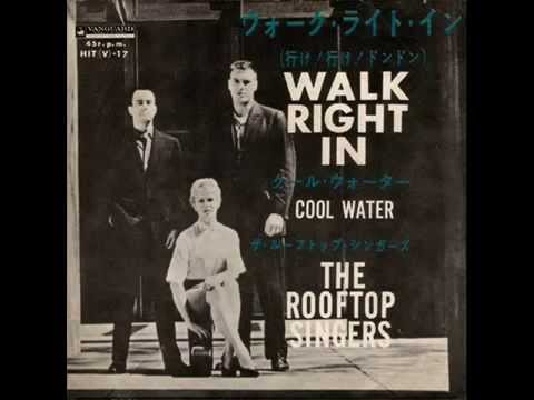 The Rooftop Singers - Walk Right In.