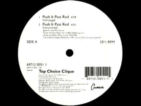Top Choice Clique - Push It Past Red (Full Length)