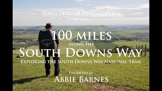 100 Miles Along The South Downs Way - Exploring The South Downs Way National Trail