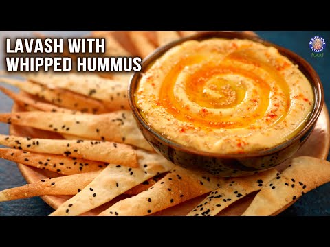 Lavash With Whipped Hummus | Lavash Bread Crackers And Hummus Dip Recipe | Bhumika
