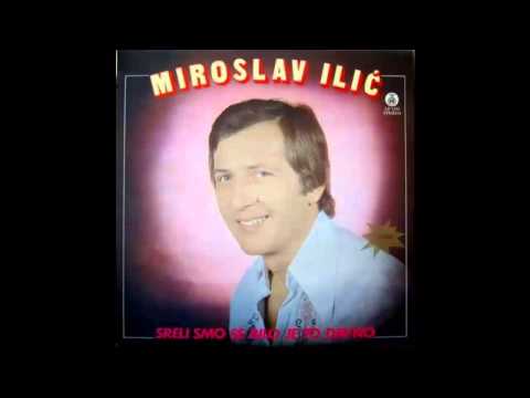 Miroslav Ilic - Polomicu case od kristala - (Audio 1979) HD