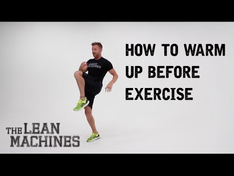 How to warm up before exercise