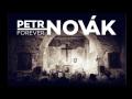 PETR NOVÁK FOREVER - Klaunova zpověď