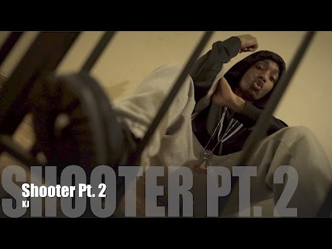 KJ - Shooter Pt. 2 (Music Video)