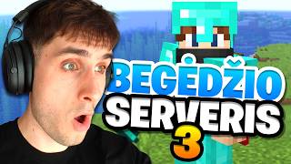 PRIVATUS BEGĖDŽIO SERVERIS 3!