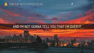 The Chainsmokers - Honest Lyrics