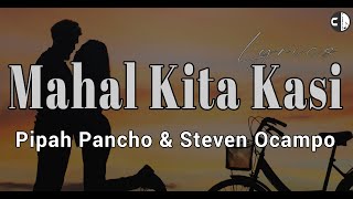 Mahal Kita Kasi (Lyrics) - Toni Gonzaga l cover by Pipah Pancho &amp; Steven Ocampo
