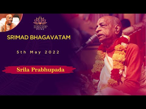 SB-Class | Srila Prabhupada | 5th May 2022 @ISKCON NVCC Pune