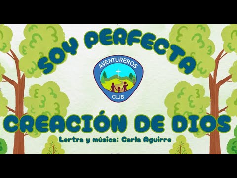 SOY PERFECTA CREACIÓN DE DIOS