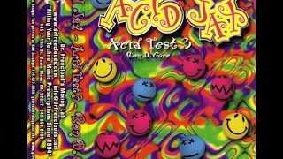 Ron D Core Acid Test 3 Acid Jax