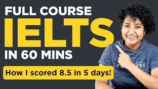 IELTS 2024 Complete Course in 1 HOUR! (You won