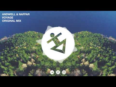 Andwell & Naffar - Voyage (Original Mix) [Jumping Sounds Release]