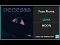 Peso Pluma LUNA Lyrics English Translation Ft Junior H Spanish And English Dual Lyrics