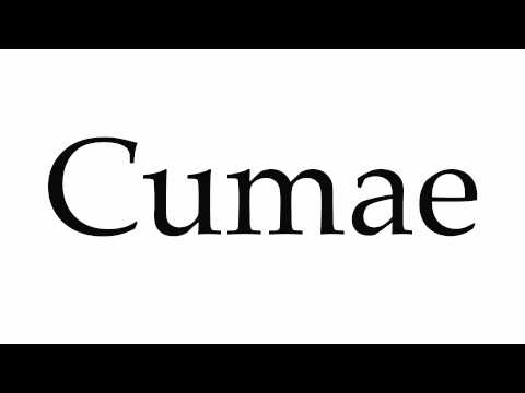 How to Pronounce Cumae