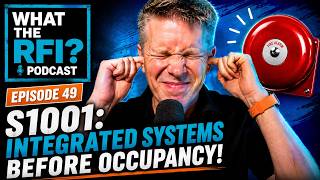 CAN/ULC-S1001 Explained: Integrated Systems Testing Before Occupancy