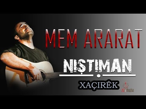 Mem ARARAT - Xaçirek