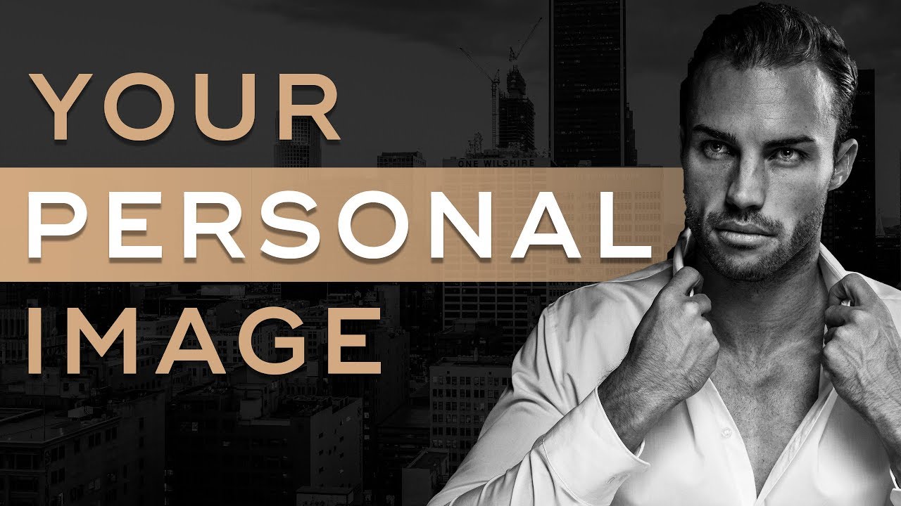 Personal Branding: How To Build & Manage Your Personal Image - Personal Branding Ep. 3