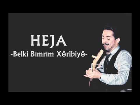 Heja dünser / BELKİ BIMRIM