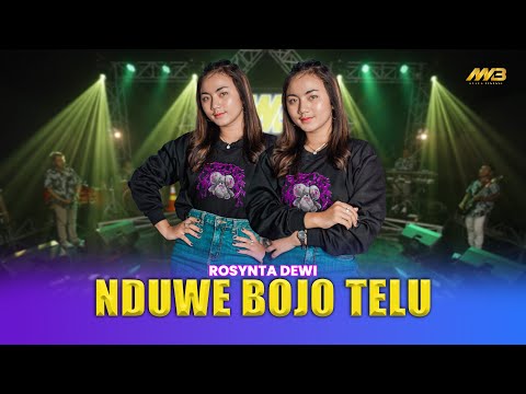 ROSYNTA DEWI - NDUWE BOJO TELU Ft. BINTANG FORTUNA ( Official Music Video )