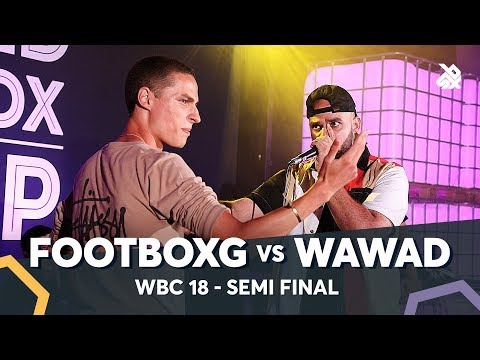 FOOTBOXG vs WAWAD | WBC Solo Battle 2018 | Semi Final