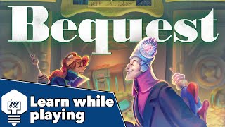 Bequest Tutorial - I split, I choose, & you lose!