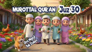 Download lagu Murottal Juz 30  | Juz Amma Metode Ummi ( Qur'an Recitation Kids ) mp3