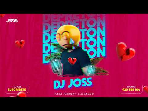 Mix Depretón (Para Perrear Llorando) DJ JOSS  2020