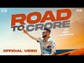 Road To Crore (Official Video): Vicky | Album - Road To Crore | Latest Punjabi Songs