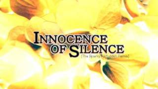 INNOCENCE OF SILENCE (The sparky forbidden remix) - nc feat. NRG Factory