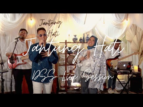 Gya x Bayu Risa - Jantung Hati (DSS Live Session)