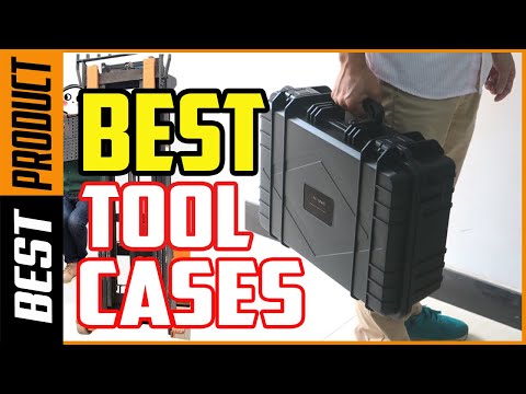 Tool Cases: Top 5 Best Tool Cases in 2020