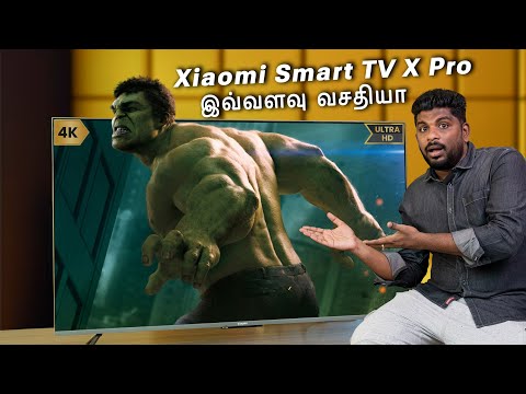 இந்த டிவியில் இவ்வளவு வசதியா! - Xiaomi Smart TV X Pro 55 Inch 4K TV Unboxing & Quick Review in Tamil