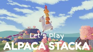 Alpaca Stacka Let's Play | Cute game about Alpaca!!
