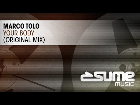 Marco Tolo - Your Body (Original Mix)