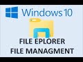 Windows 10 - File Management Tutorial - How To Organize Files and Folders in File Explorer on a PC Windows 10 - File Management Tutorial - How To Organize Files and Folders in File Explorer on a PC