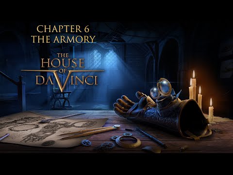 The House Of Da Vinci - Chapter 6: The Armory