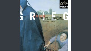 Peer Gynt (Incidental Music) , Op. 23, Act 4: No. 21, Solveig&#39;s Song (Un poco Andante)