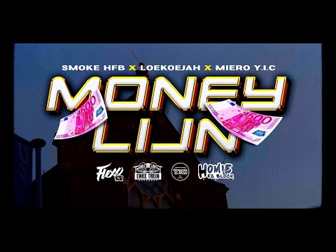 Smoke HFB x Loekoejah x Miero Y.I.C - Money Lijn (Prod. By Curved)