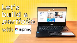 let's build a portfolio with iSpring!